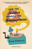 How the Soldier Repairs the Gramophone