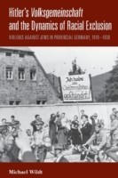 Hitler's Volksgemeinschaft and the Dynamics of Racial Exclusion