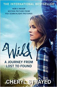 Wild: A Journey from Lost to Found