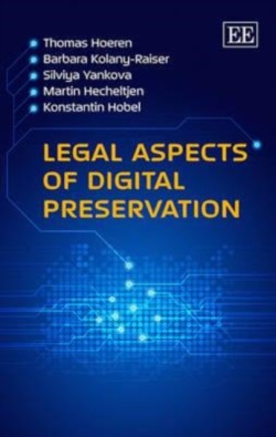 Legal Aspects of Digital Preservation