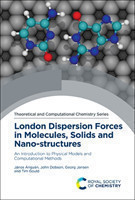 London Dispersion Forces in Molecules, Solids and Nano-structures