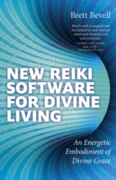 New Reiki Software for Divine Living – An Energetic Embodiment of Divine Grace