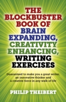 Blockbuster Book of Brain Expanding, Creativity – Guaranteed to make you a great writer, an innovative thinker and a creative force in any wal