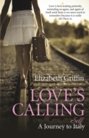 Love`s Calling – A Journey to Self