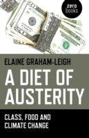 Diet of Austerity, A – Class, Food and Climate Change