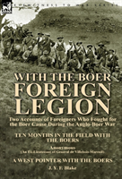 With the Boer Foreign Legion