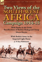 Two Views of the South-West Africa Campaign 1914-15