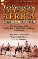 Two Views of the South-West Africa Campaign 1914-15