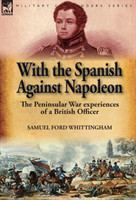 With the Spanish Against Napoleon