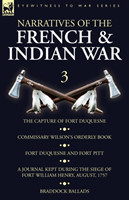 Narratives of the French and Indian War, 3th Vol.
