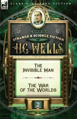 Collected Strange & Science Fiction of H. G. Wells