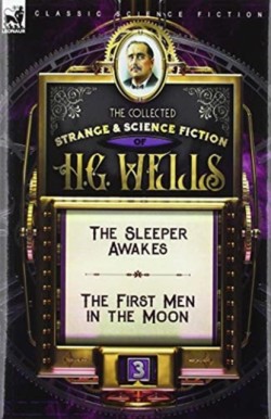 Collected Strange & Science Fiction of H. G. Wells