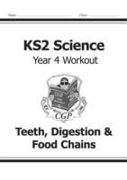 KS2 Science Year Four Workout: Teeth, Digestion & Food Chains