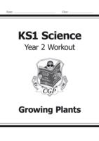 KS1 Science Year 2 Workout: Growing Plants