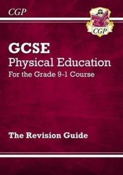GCSE Physical Education Revision Guide: for the 2024 and 2025 exams