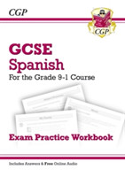 GCSE Spanish Exam Practice Workbook: includes Answers & Online Audio (For exams in 2024 and 2025)