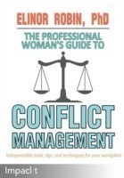 Professional Woman's Guide to Conflict Management