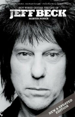 Jeff Beck: Hot Wired Guitar