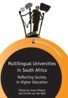 Multilingual Universities in South Africa Reflecting Society in Higher Education