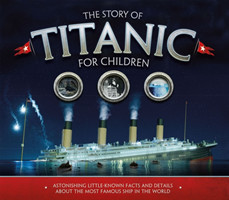 Story of the Titanic for Children