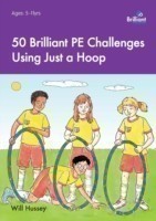 50 Brilliant PE Challenges with just a Hoop