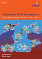 Open-ended Maths Investigations, 9-11 Year Olds