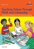 Teaching Values through PSHE and Citizenship