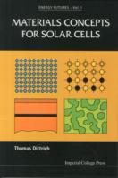 Materials Concepts For Solar Cells