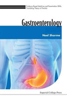 Evidence Based Medicine And Examination Skills: Translating Theory To Practice - Volume 1: Gastroenterology