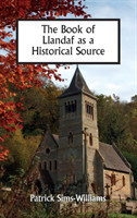 Book of Llandaf as a Historical Source