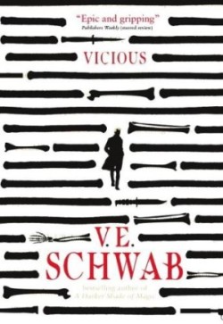 Schwab, V. E. - Vicious