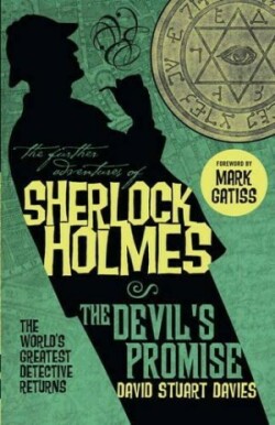 Further Adventures of Sherlock Holmes: The Devil's Promise