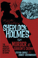 Further Adventures of Sherlock Holmes - Murder at Sorrow's Crown