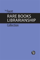 Facet Rare Books Librarianship Collection