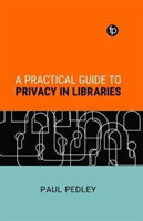 Practical Guide to Privacy in Libraries