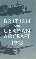 British and German Aircraft 1943