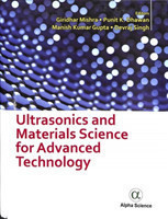 Ultrasonics and Materials Science for Advanced Technology