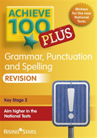 Achieve 100+ Grammar, Punctuation & Spelling Revision Plus