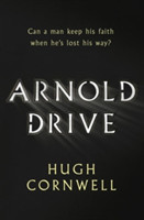 Cornwell, Hugh - Arnold Drive Can a man keep his faith when he's lost his way?