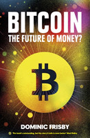 Bitcoin : The Future of Money?