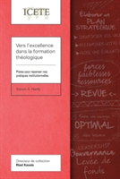 Vers l'excellence dans la formation theologique