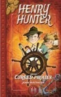 Henry Hunter and the Cursed Pirates