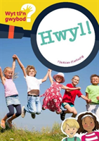 Cyfres Wyt Ti'n Gwybod?: Hwyl!