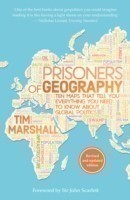 Prisoners of Geography Ten Maps That Tell You Everything You Need to Know About Global Politics