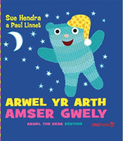 Arwel yr Arth - Amser Gwely / Arwel the Bear - Bedtime