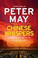May, Peter - Chinese Whispers China Thriller 6