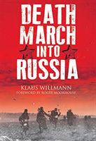 Death March into Russia