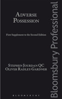 Adverse Possession: First Supplement to the Second Edition