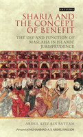Sharia and the Concept of Benefit