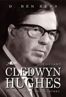 Cofiant Cledwyn Hughes - Un o Wyr Mawr Môn a Chymru